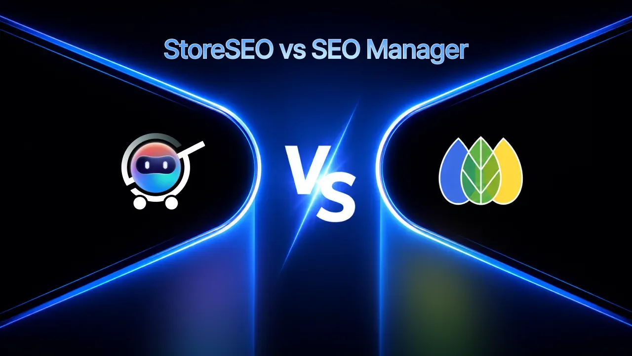 Detailed StoreSEO vs SEO Manager comparison.